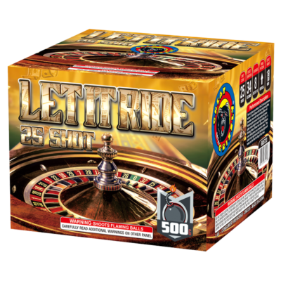 LET IT RIDE 25 SHOT